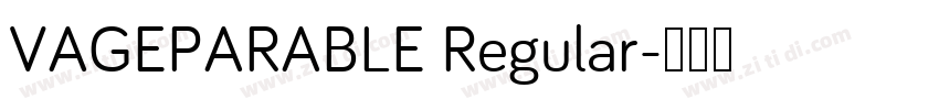 VAGEPARABLE Regular字体转换